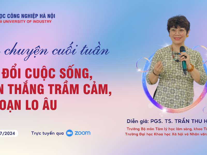 Số tháng 7/2024 chương trình tư vấn tâm lý "Câu chuyện cuối tuần"